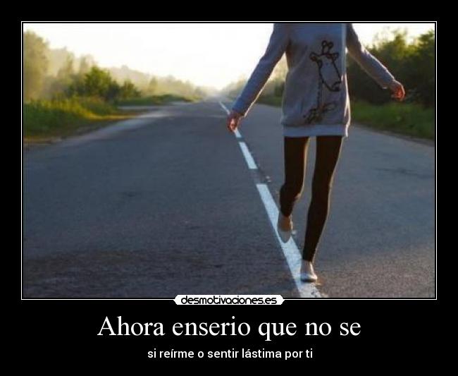 Ahora enserio que no se - si reírme o sentir lástima por ti