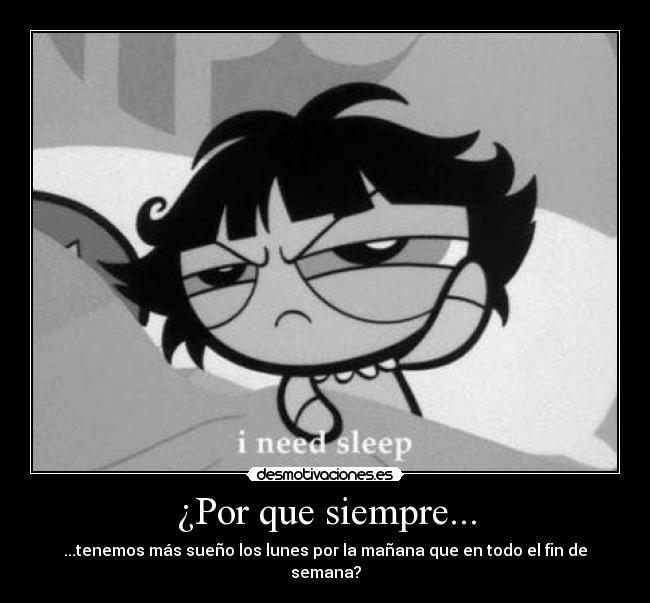 ¿Por que siempre... -