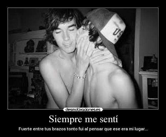 Siempre me sentí - 