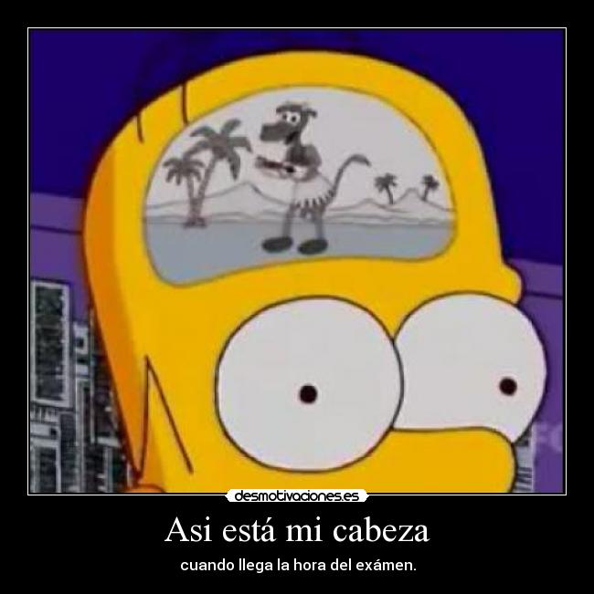 carteles homero estudiar profesor examen desmotivaciones