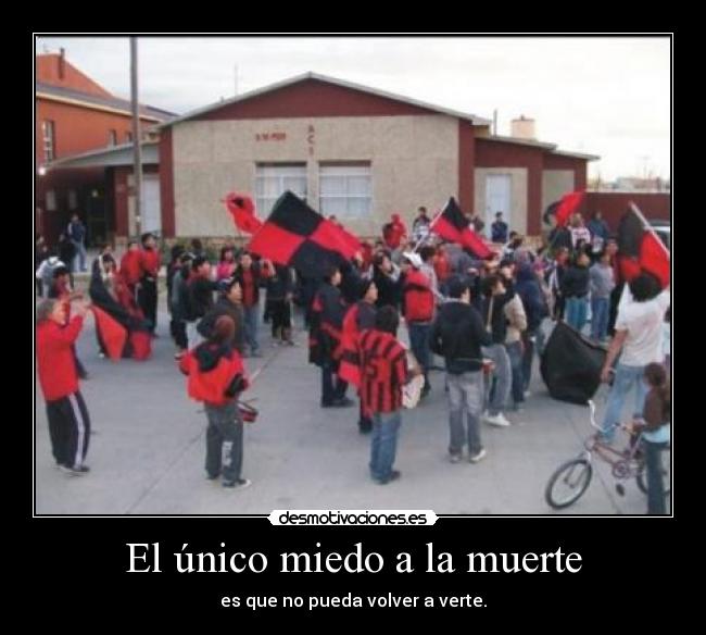 El único miedo a la muerte -