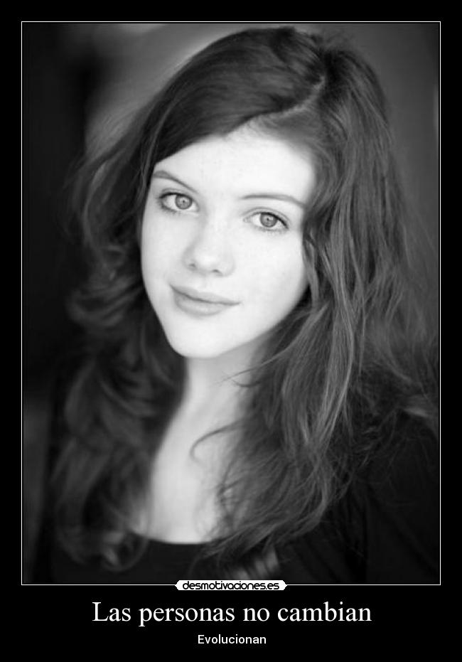 Las personas no cambian - Evolucionan