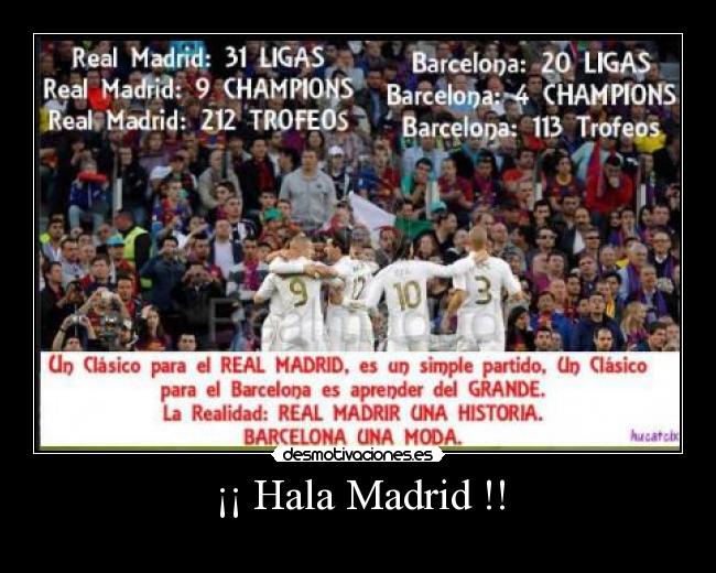 ¡¡ Hala Madrid !! - 