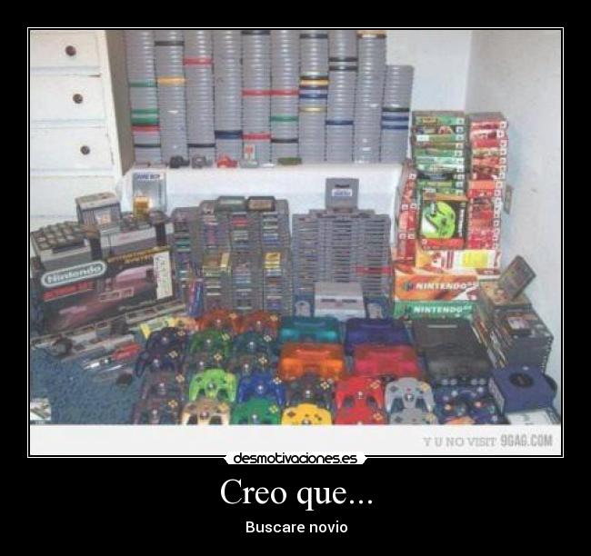 Creo que... - Buscare novio