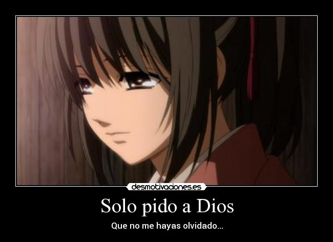 Solo pido a Dios -