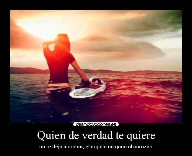 Quien de verdad te quiere - 
