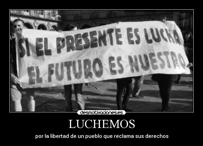 carteles luchemos desmotivaciones