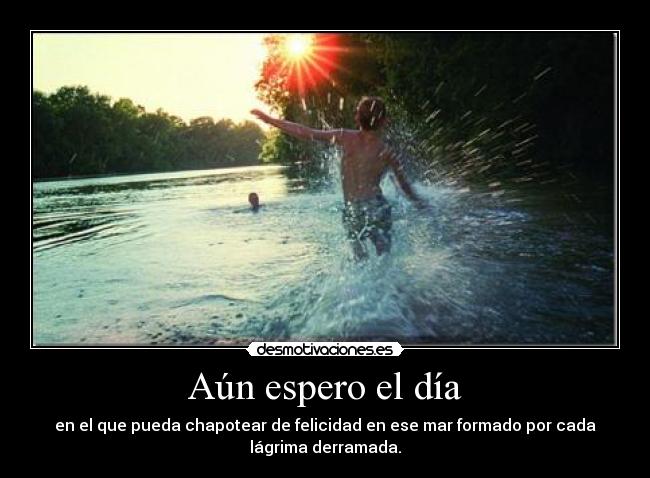 Aún espero el día - 