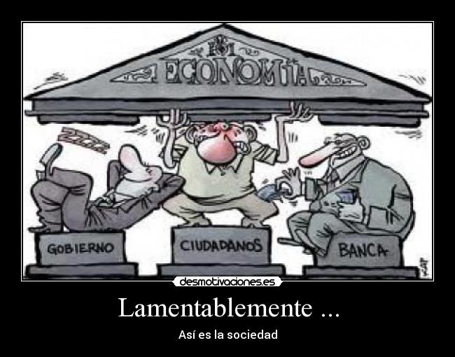 Lamentablemente ... -