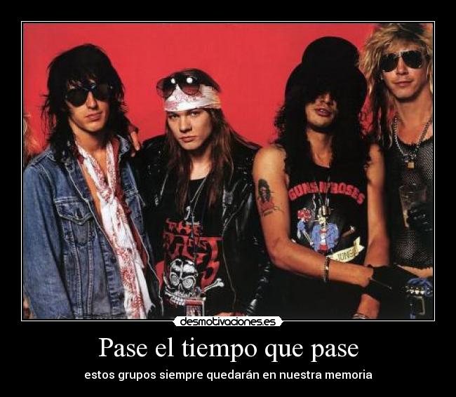 Pase el tiempo que pase - estos grupos siempre quedarán en nuestra memoria