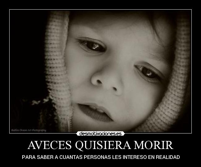 AVECES QUISIERA MORIR -