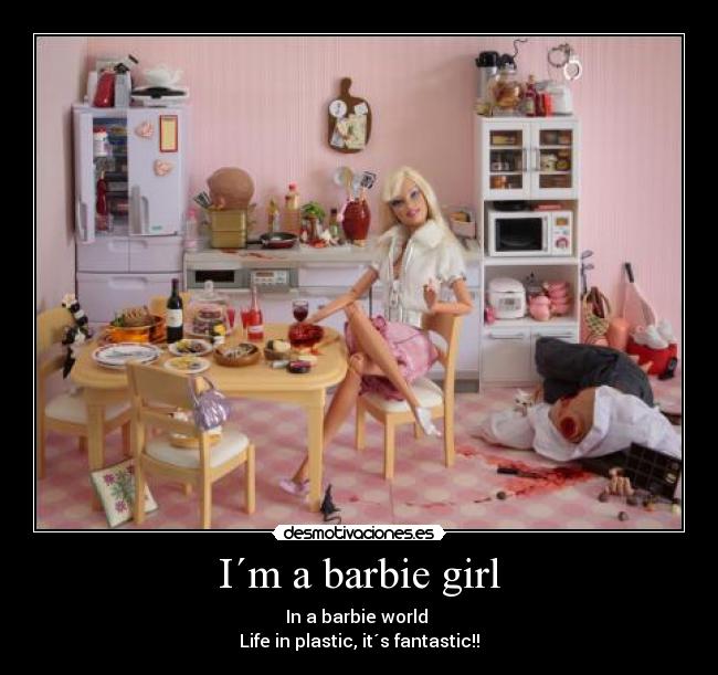 carteles barbie girl world desmotivaciones