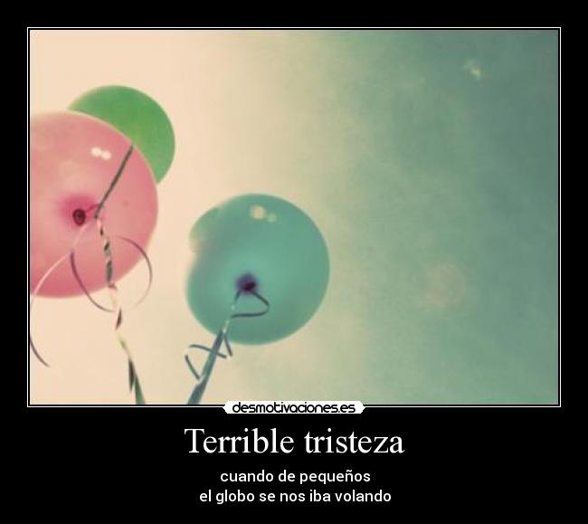 Terrible tristeza - 