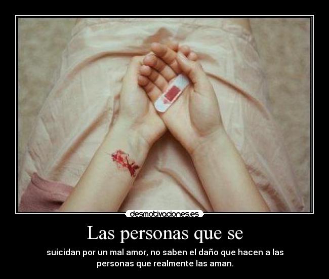 Las personas que se -