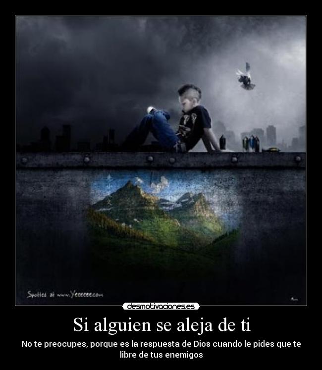 Si alguien se aleja de ti - 