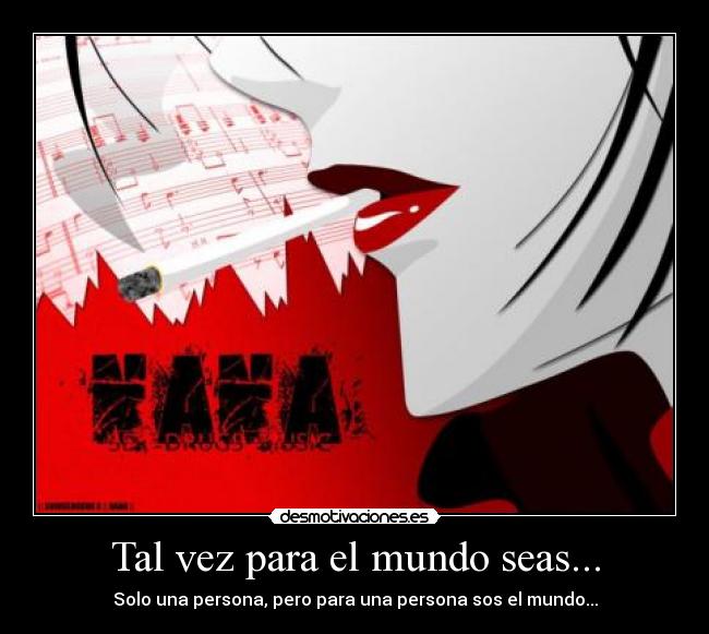 carteles mundo emociones sentimientos pensamientos anime nana frases desmotivaciones