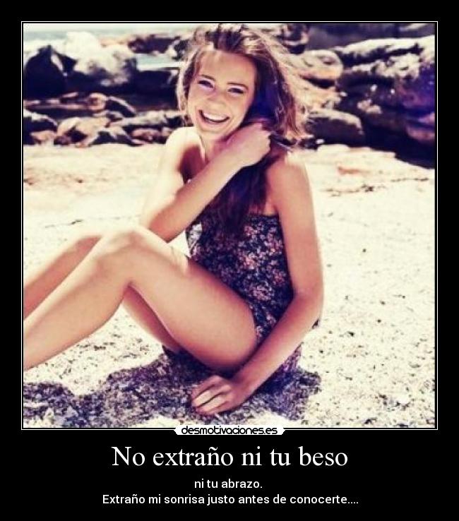 No extraño ni tu beso - 