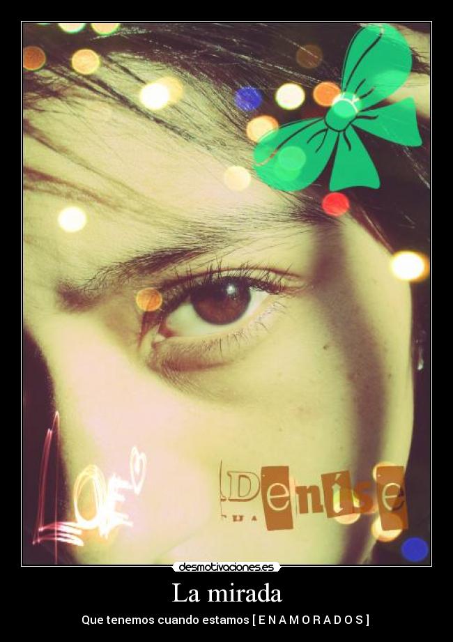 La mirada - 