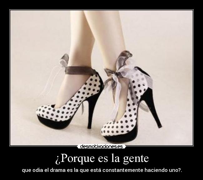 ¿Porque es la gente -