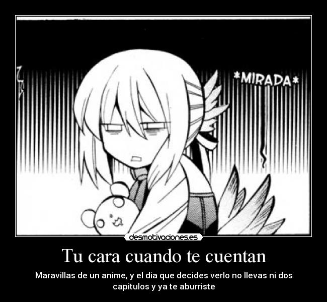 Tu cara cuando te cuentan -