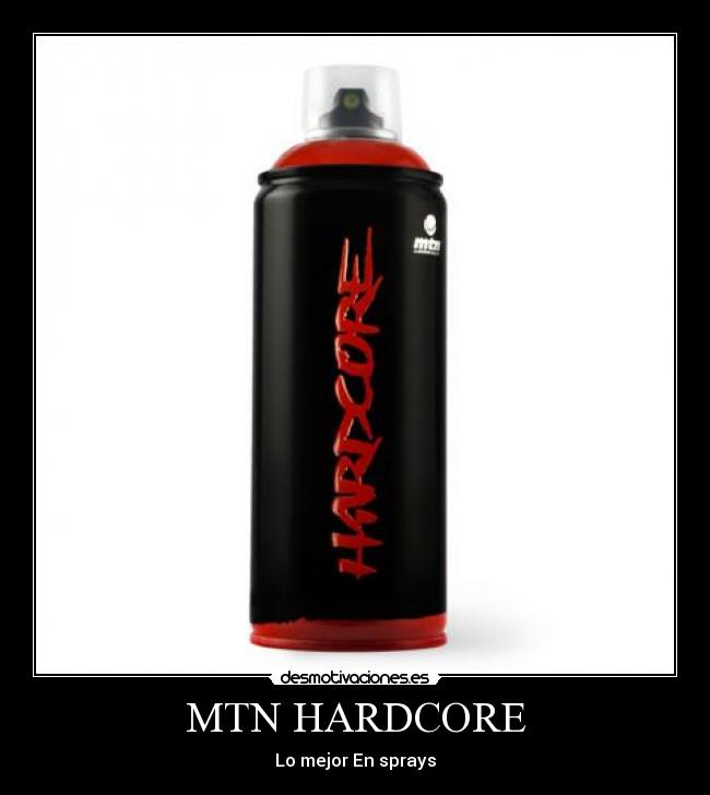 MTN HARDCORE -