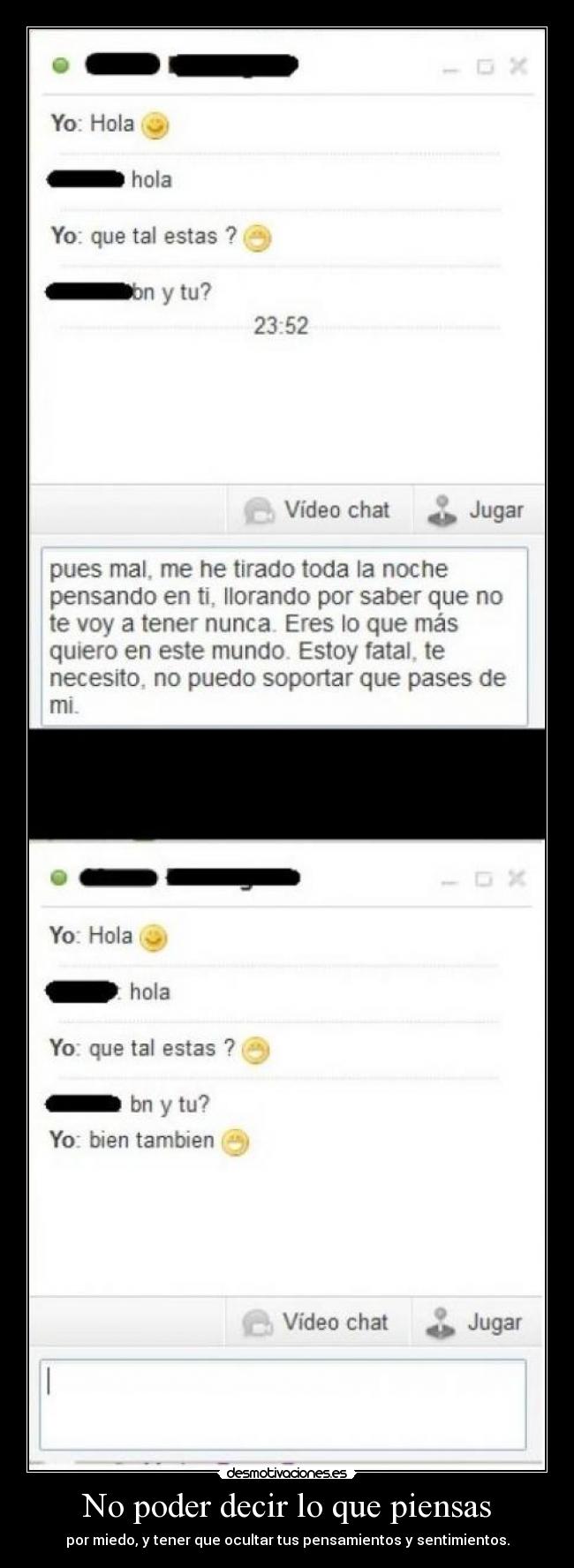 No poder decir lo que piensas - 