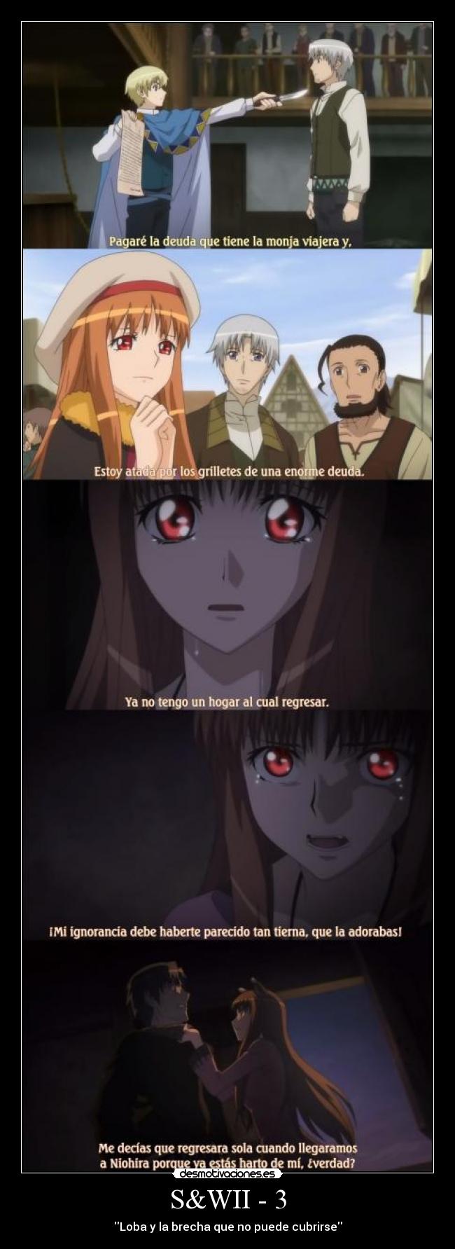 S&WII - 3 - Loba y la brecha que no puede cubrirse