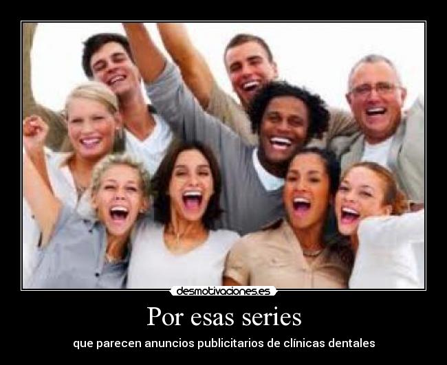 carteles por esas series desmotivaciones
