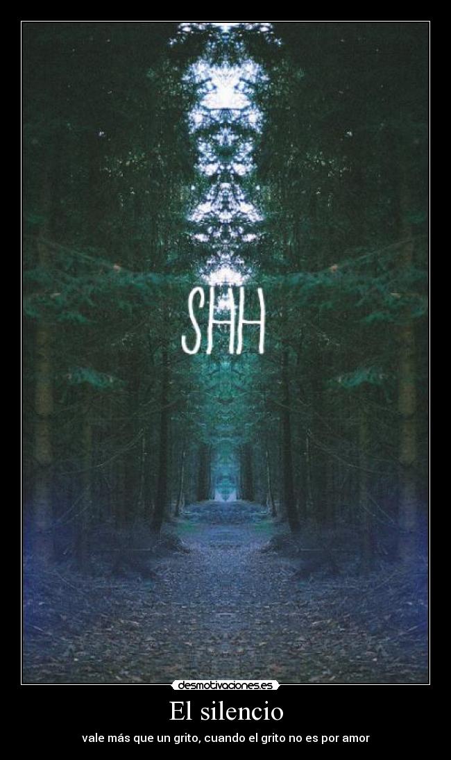 El silencio -