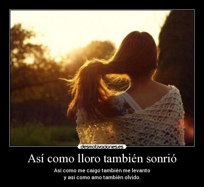 Así como lloro también sonrió - 
