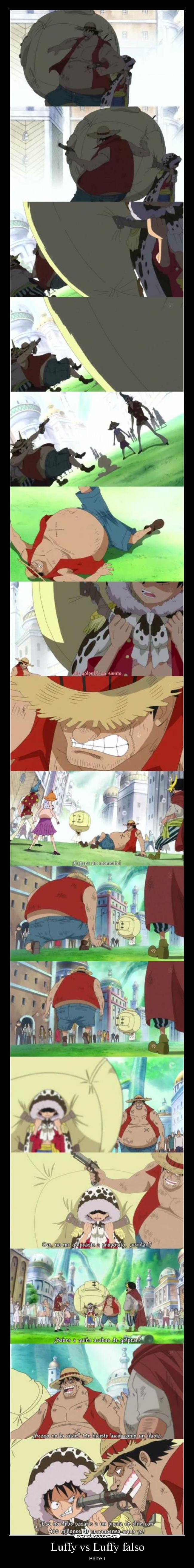 Luffy vs Luffy falso - Parte 1