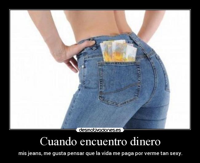 Cuando encuentro dinero -
