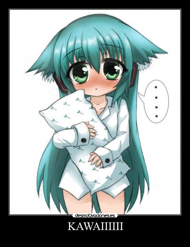 KAWAIIIIII - 