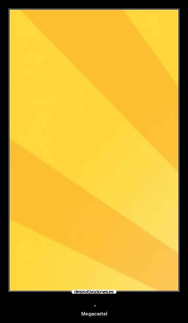 carteles desmotivaciones