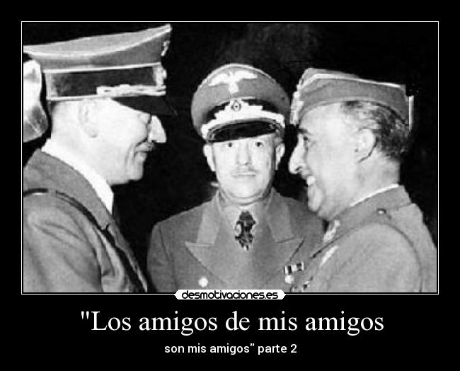 Los amigos de mis amigos - son mis amigos parte 2