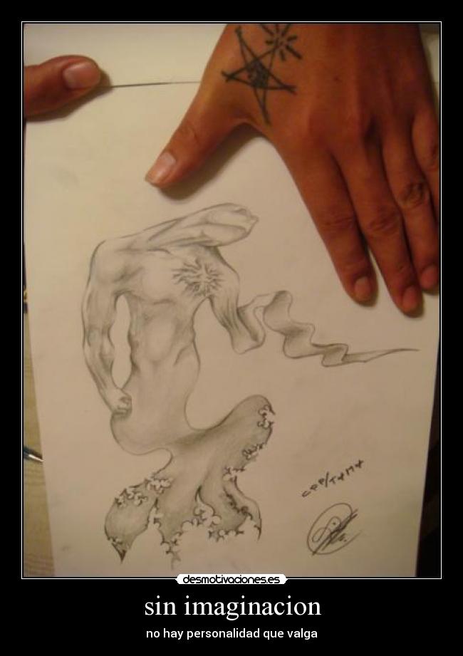 sin imaginacion - no hay personalidad que valga