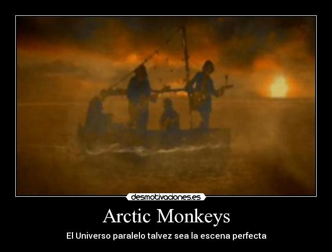 Arctic Monkeys - El Universo paralelo talvez sea la escena perfecta