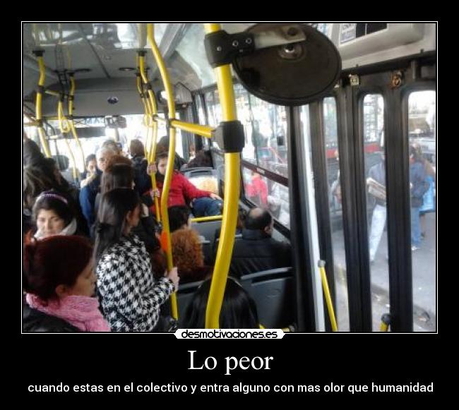 Lo peor -