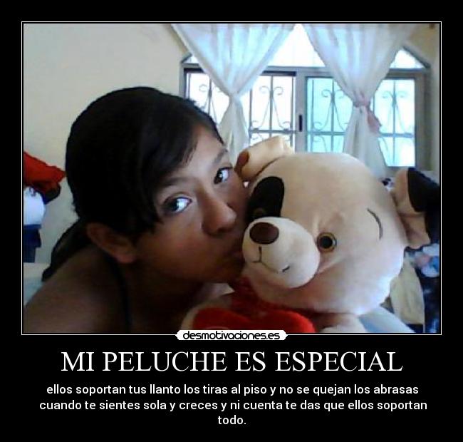 MI PELUCHE ES ESPECIAL - 