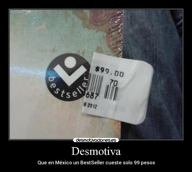 carteles desmotiva mexico desmotivaciones