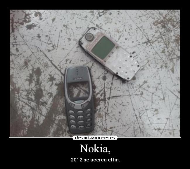 Nokia, - 2012 se acerca el fin.