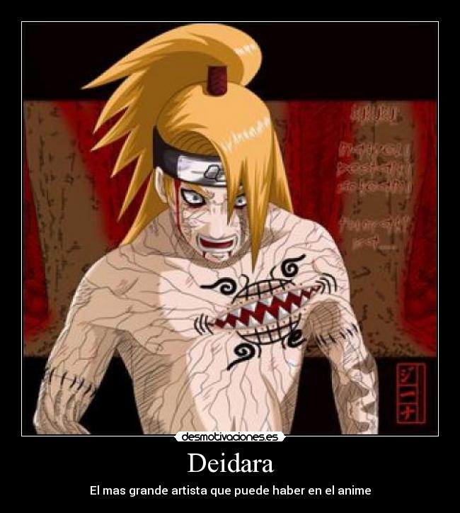 Deidara - El mas grande artista que puede haber en el anime