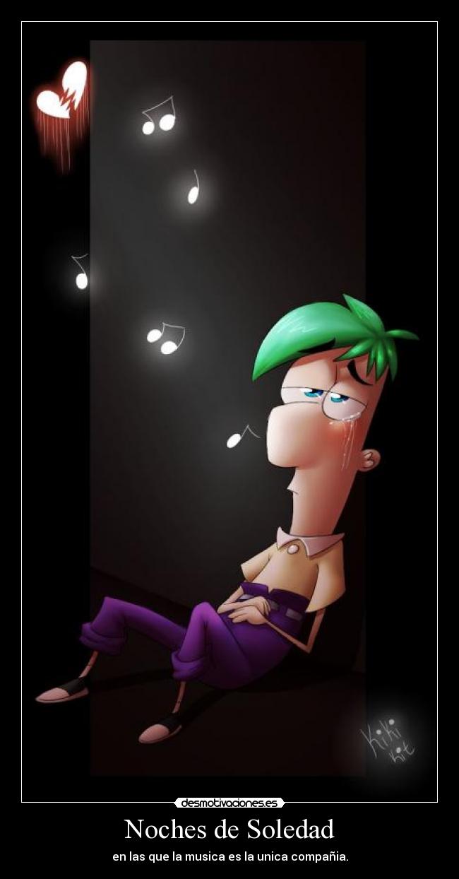 Noches de Soledad - en las que la musica es la unica compañia.