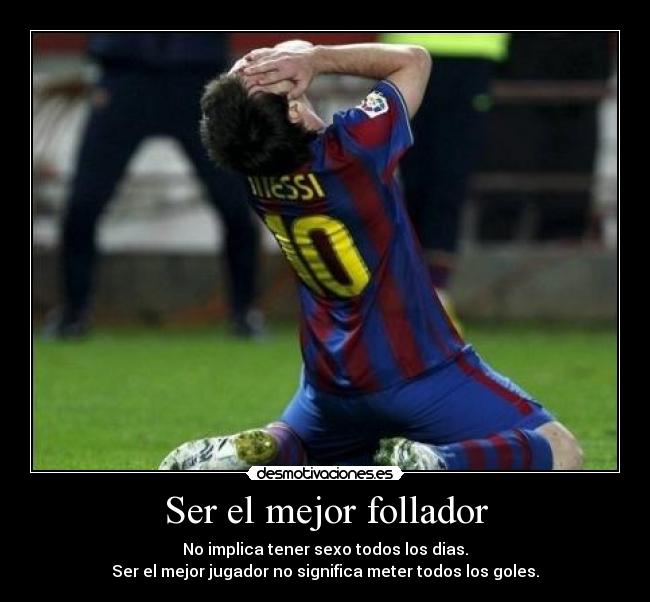 Ser el mejor follador -