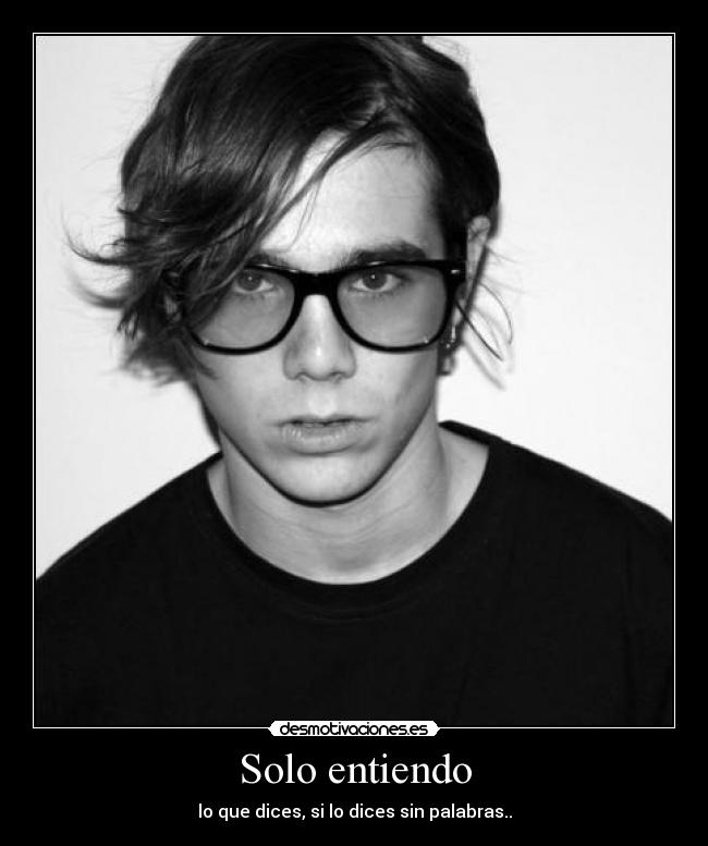 Solo entiendo -