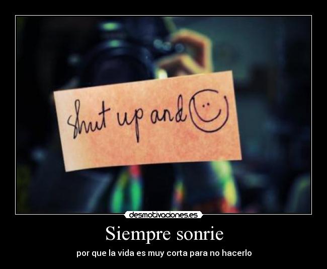 Siempre sonrie -