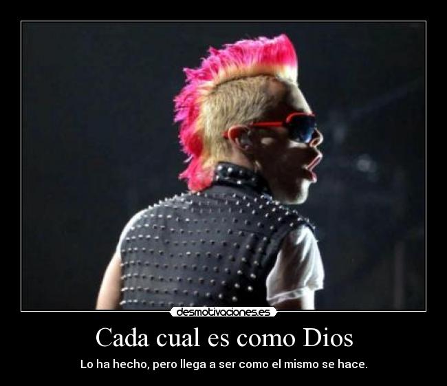 Cada cual es como Dios - 
