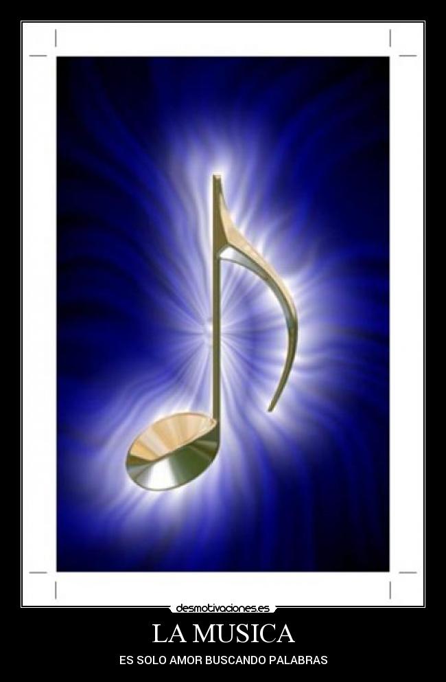 carteles musica musica palabras amor desmotivaciones