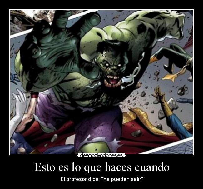 carteles escuela maestro profesor salir corriendo alocado desenfrenado desmotivaciones