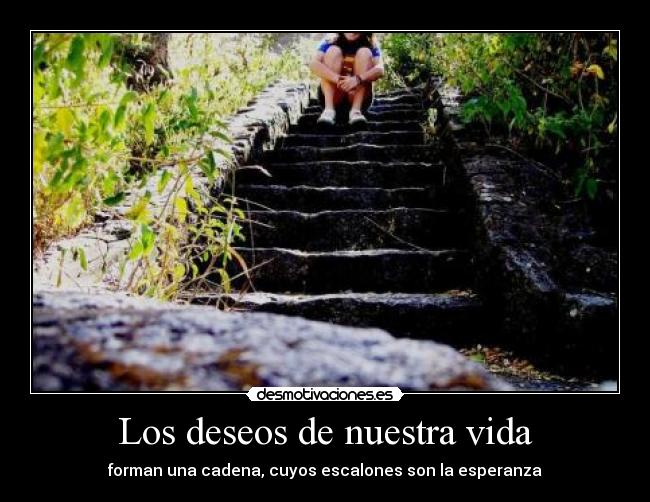 carteles deseos vida esperanza desmotivaciones